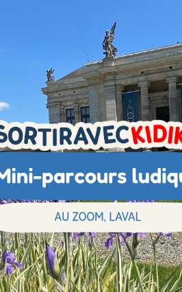 Mini parcours ludique au Zoom #sortiraveckidiklik