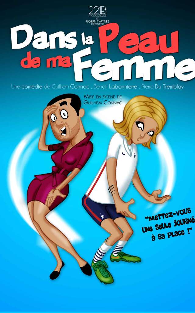 Dans la peau de ma femme