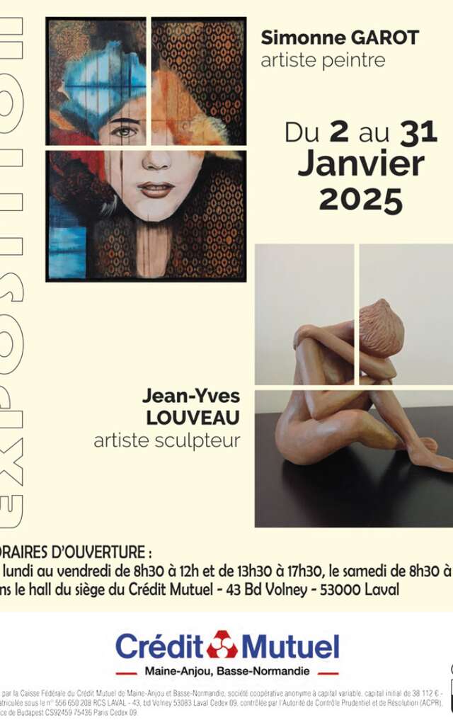 Exposition Simonne Garot et Jean-Yves Louveau - Crédit Mutuel