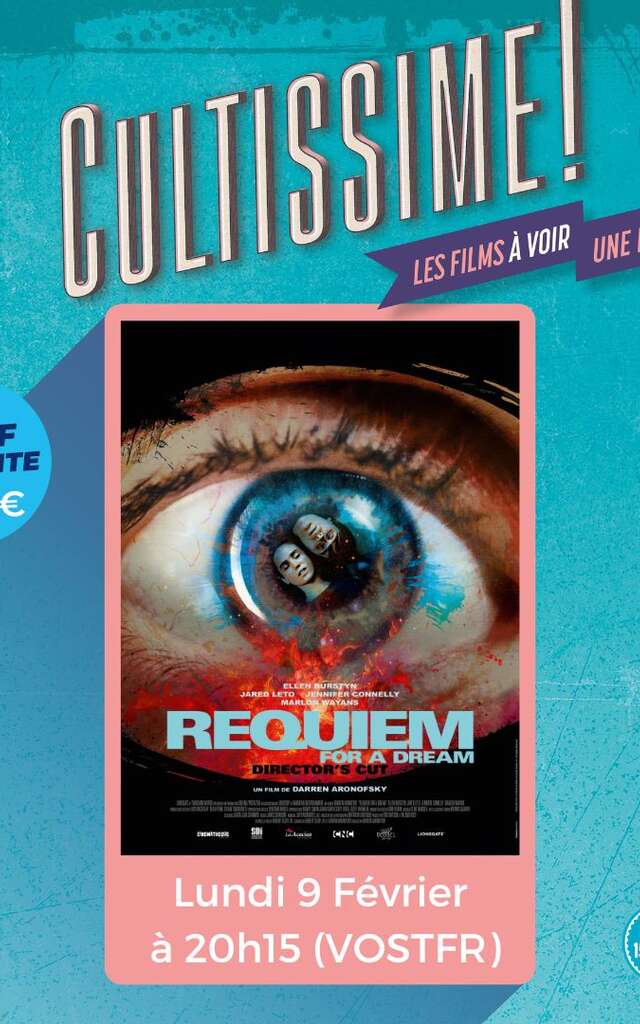 CULTISSIME : Requiem for a Dream