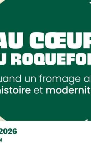 Exposition temporaire à la Cité du Lait - Au coeur du Roquefort