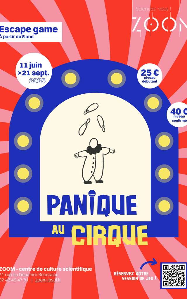 Escape game : panique au cirque ! - ZOOM