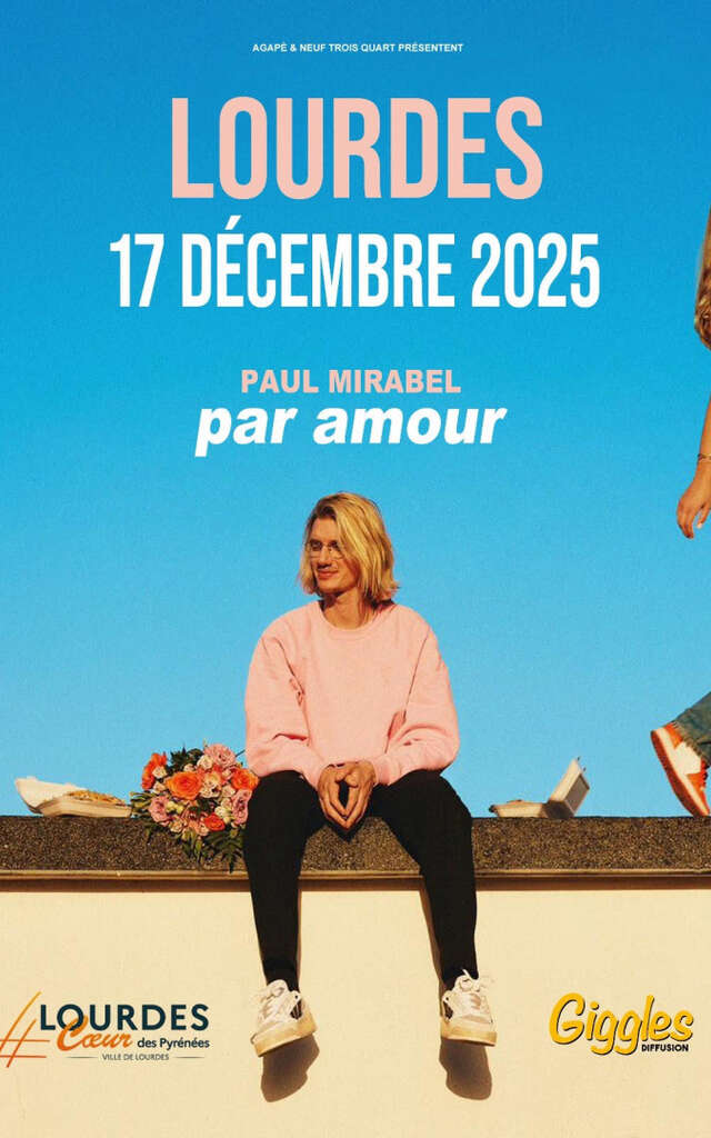 Spectacle de Paul Mirabel "Par Amour"