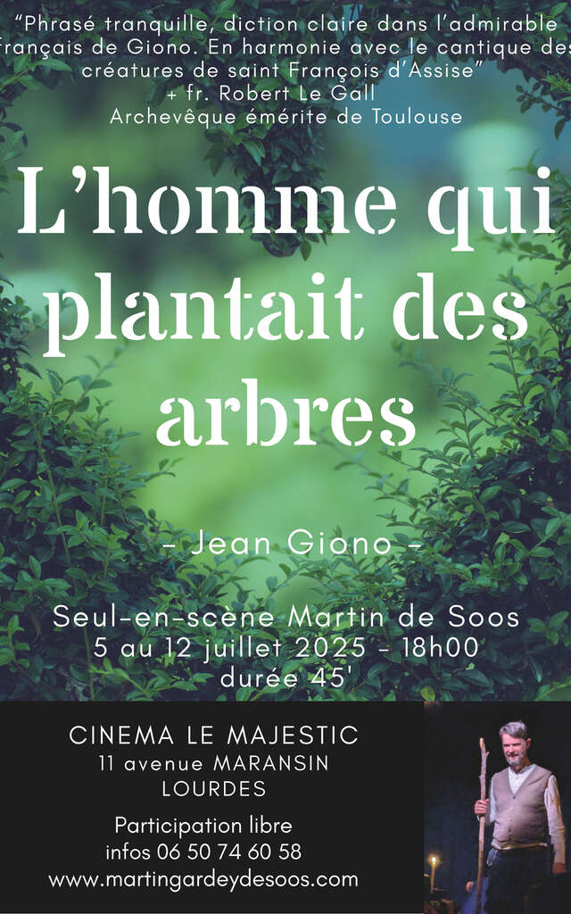 Théâtre: L’Homme qui plantait des arbres