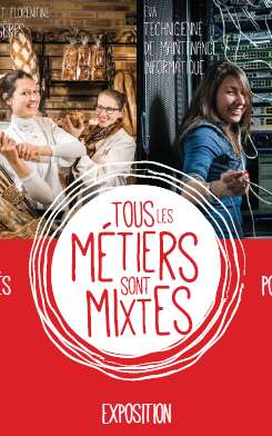 Exposition "Tous les métiers sont mixtes"