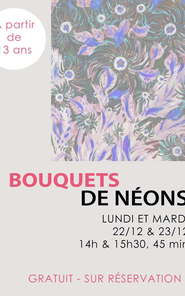 Micro-Folie : Bouquet de néons