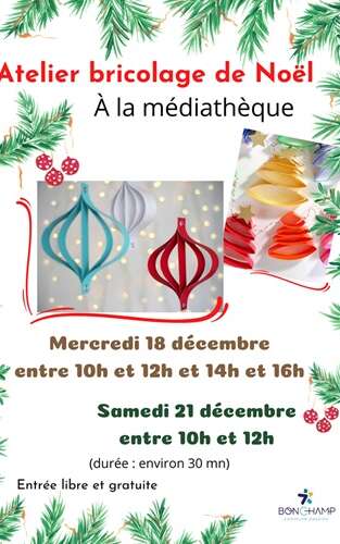 Atelier bricolage de Noël - Médiathèque Bonchamp-les-Laval