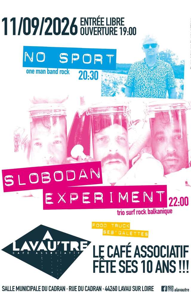 A Lavau'tre fête ses 10 ans - No Sport & Slobodan Experiment