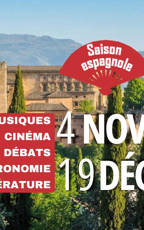 Saison Espagnole : musiques, cinéma, débats, gastronomie, littérature