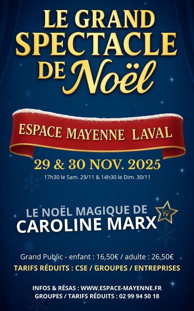 Le Noël magique de Caroline Marx - Espace Mayenne