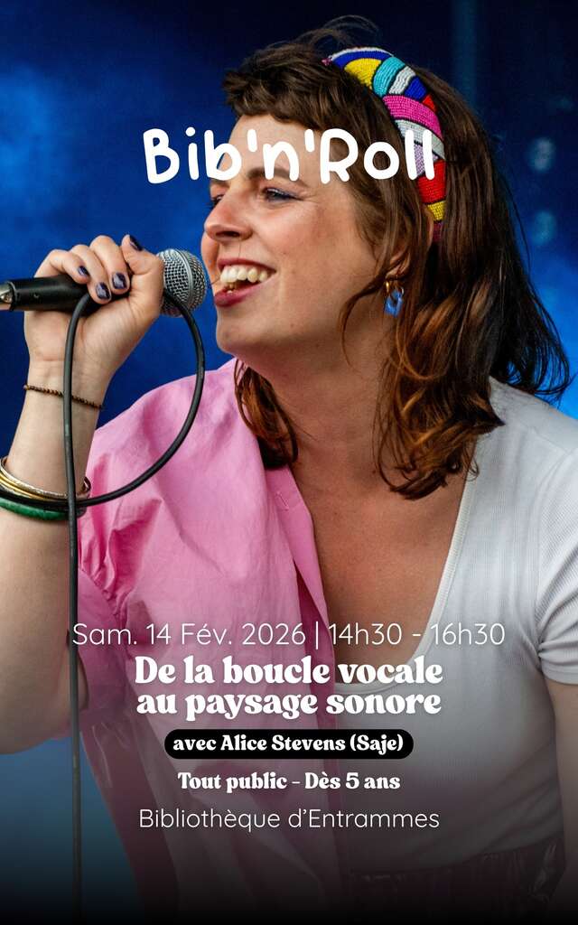 Bib'n Roll : De la boucle vocale au paysage sonore