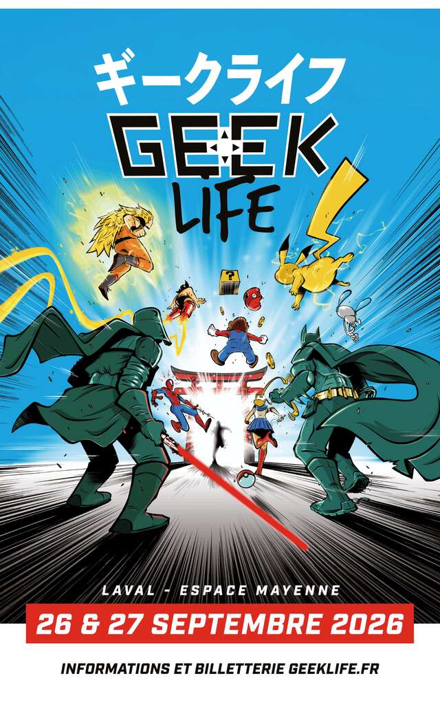 GEEK LIFE - LAVAL