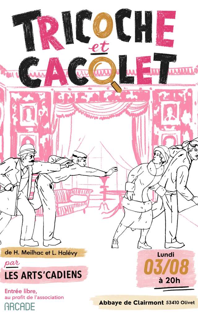 Théâtre à l'Abbaye de Clairmont : Tricoche et Cacolet