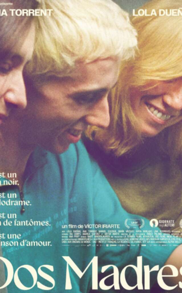 Dos Madres - Les Reflets du Cinéma / Cinéville