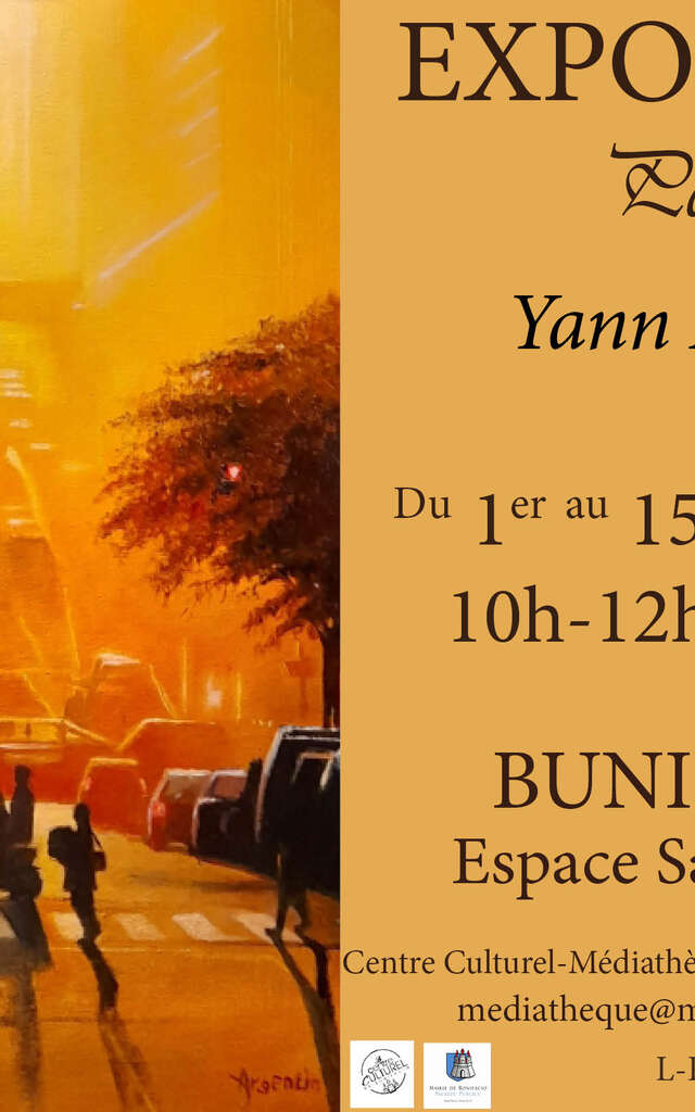EXPOSITION DE L'ARTISTE PEINTRE YANN ARGENTIN