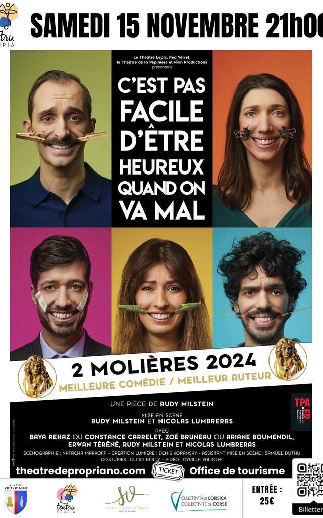 Théâtre "C'est pas facile d'être heureux quand on va mal "