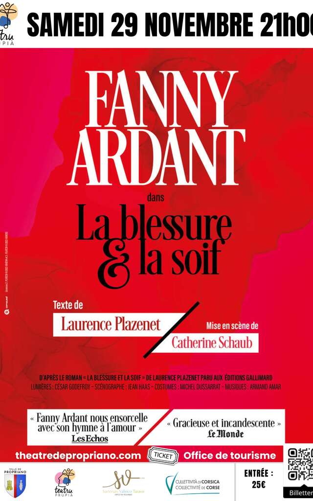 Théâtre "La blessure et la soif" avec Fanny Ardant