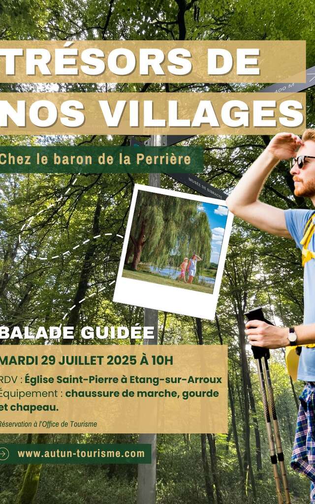 Trésors de nos villages - Chez le baron de la Perrière