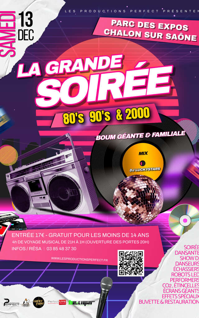 La Grande Soirée 80’s • 90’s • 2000