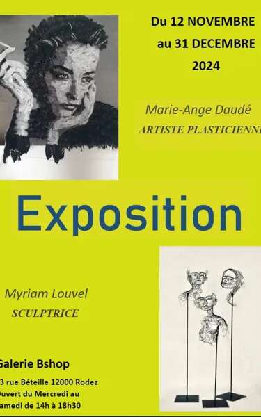 Exposition Marie-Ange Daudé et Myriam Louvel