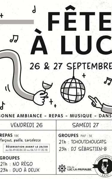 Fête à Luc