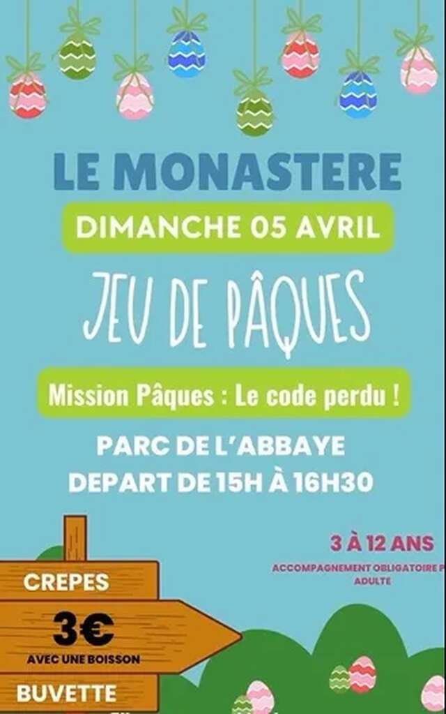 Jeu de Pâques au Monastère
