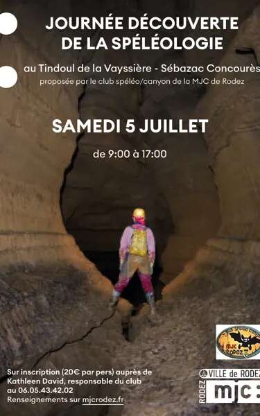 Journée découverte de la Spéléologie au Tindoul de la Vayssière