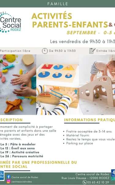 Activités Parents & Enfants 0-5 ans en septembre avec le Centre social de Rodez