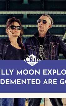 CONCERT : Hillbilly Moon Explosion + Demented are go
