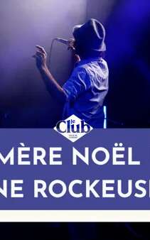 CONCERT SOLIDAIRE : La mère Noël est une rockeuse