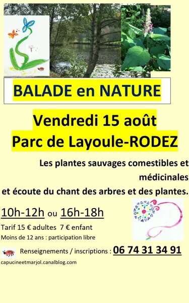 Balade Nature au Parc de Layoule