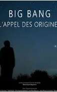 Fête de la science - Film "Big Bang, l'appel des origines"