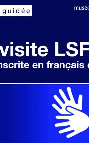 VISITE BILINGUE AU MUSÉE SOULAGES : LSF - LANGUE DES SIGNES FRANÇAISE / FRANÇAIS ORAL