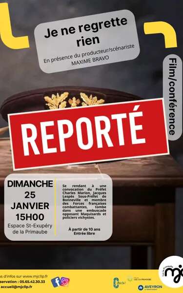 ANNULÉ - FILM/CONFÉRENCE : Je ne regrette rien