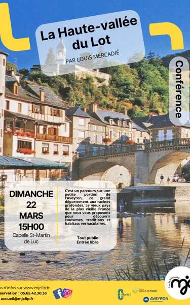 CONFÉRENCE : La haute vallée du Lot