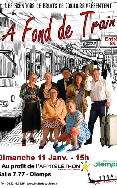 Théâtre : "À fond de Train" au profit du téléthon