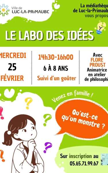 Le labo des idées - Atelier 6/8 ans