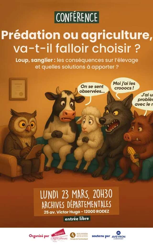 Conférence : Prédation ou Agriculture, va-t-il falloir choisir ?