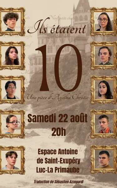 THÉÂTRE : Ils étaient dix !
