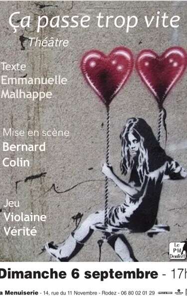 Pièce de théâtre " ça passe trop vite " à la Menuiserie
