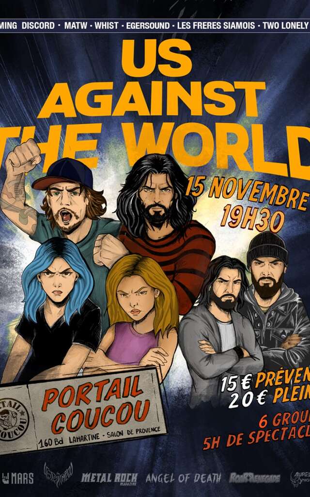 Concert : Us Against The World