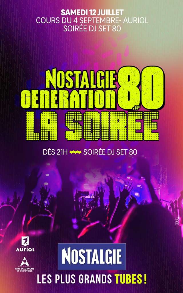 Soirée Nostalgie génération 80