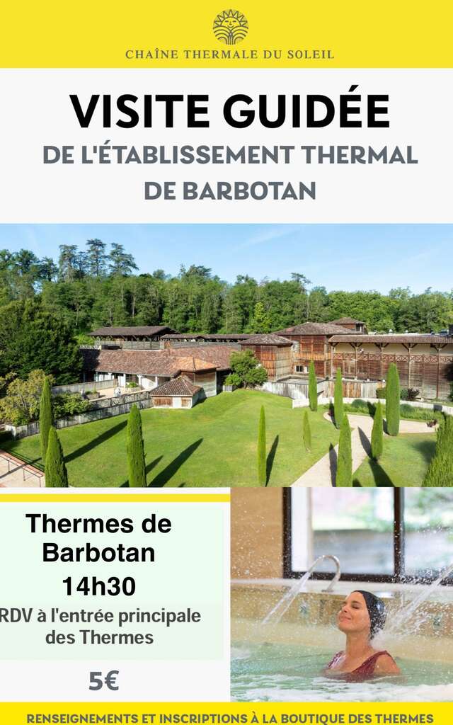 Visite guidée des Thermes de Barbotan