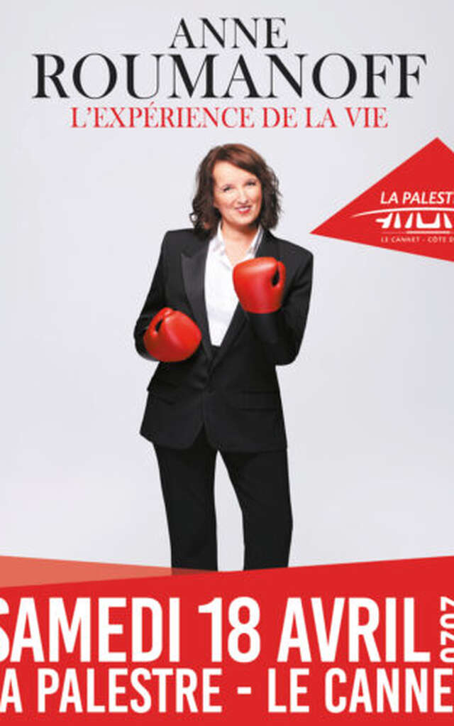 Anne Roumanoff "L'expérience de la vie"