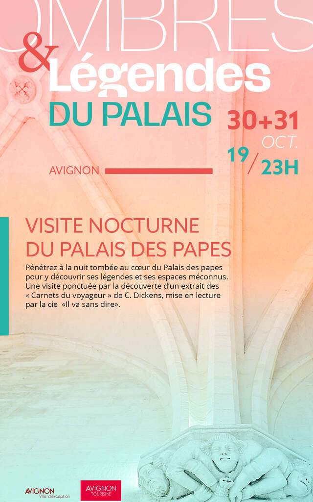 Ombres et Légendes – visite libre nocturne du Palais des Papes