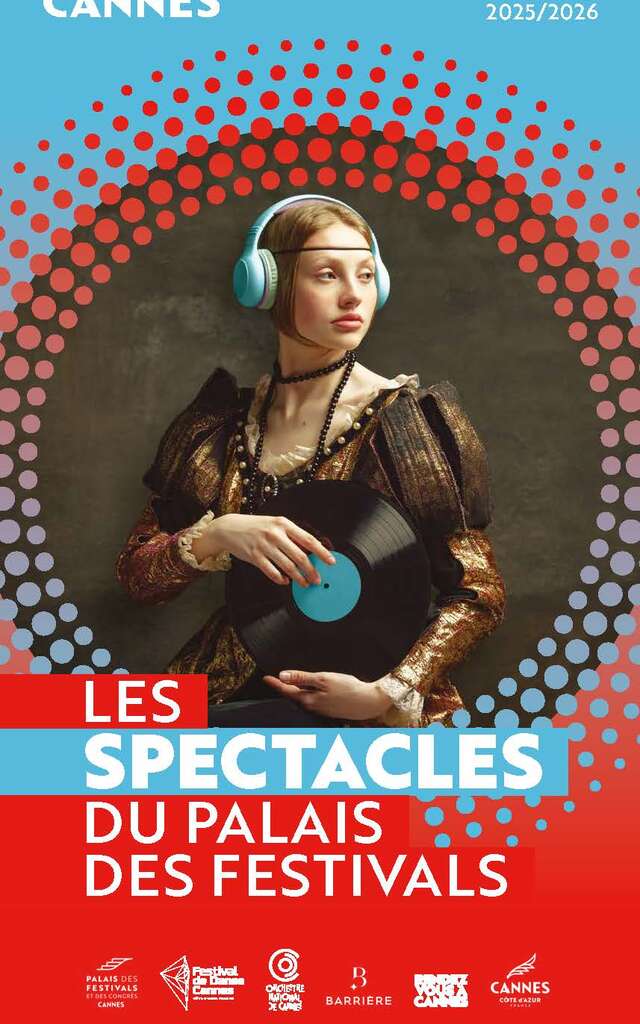 Palais des Festivals de Cannes - Saison 2025/2026