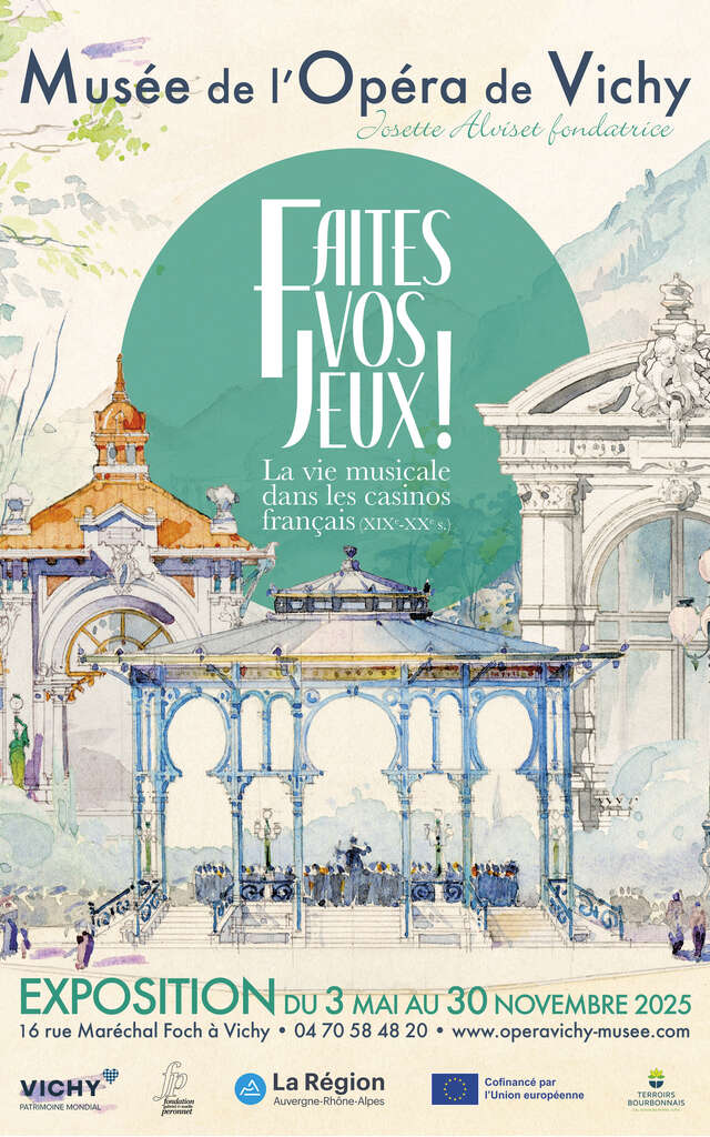 Exposition "Faites vos jeux ! La vie musicale dans les casinos français"