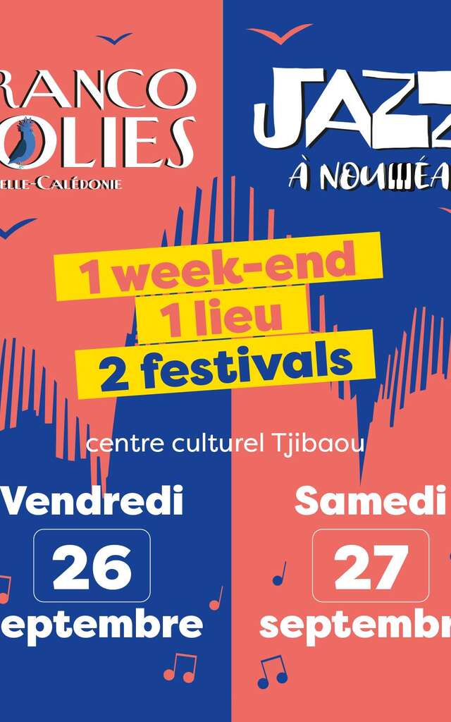 Les Francofolies de Nouvelle-Calédonie et jazz à Nouméa
