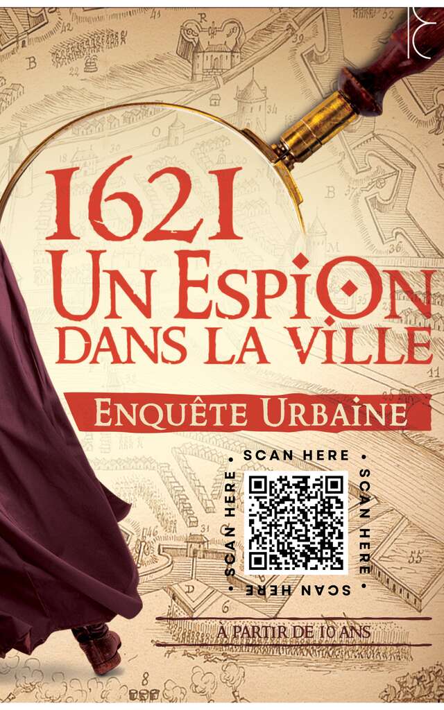Enquête urbaine - 1621 : un espion dans la ville