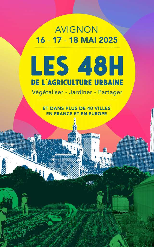 Les 48h de l'agriculture urbaine